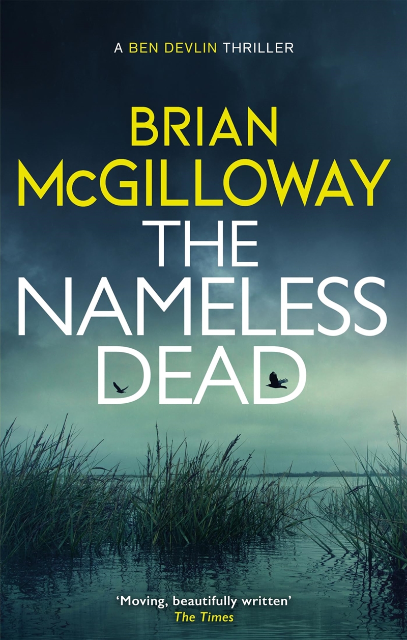The Nameless Dead: What'S Left To Do, When The Law Forbids A Murder Investigation? (Ben Devlin)/Product Detail/Crime & Mystery Fiction