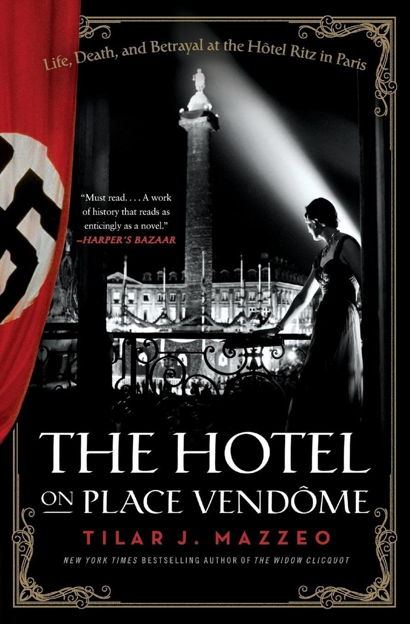 The Hotel On Place Vendome: Life, Death, And Betrayal At The Hotel Ritz In Paris/Product Detail/Crime & Mystery Fiction