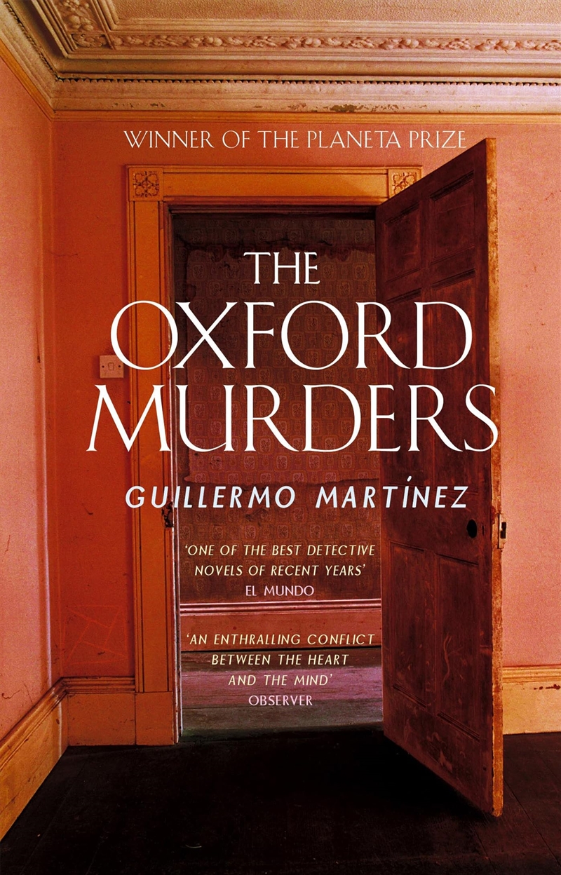 Theoxford Murders By Martinez, Guillermo ( Author ) On Jan-05-2006, Paperback/Product Detail/Crime & Mystery Fiction