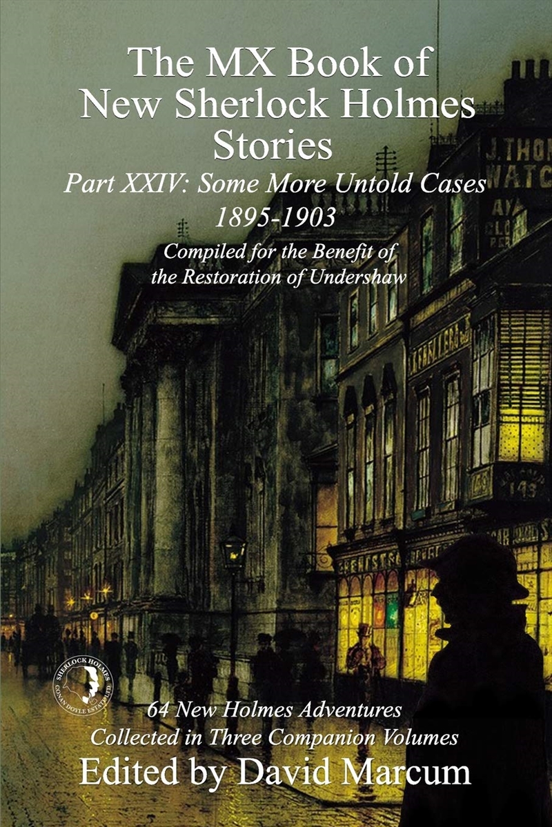 The Mx Book Of New Sherlock Holmes Stories Some More Untold Cases Part Xxiv: 1895-1903/Product Detail/Crime & Mystery Fiction