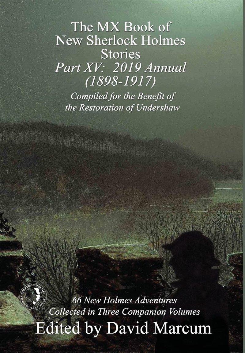 The Mx Book Of New Sherlock Holmes Stories - Part Xv: 2019 Annual (1898-1917) (15)/Product Detail/Crime & Mystery Fiction