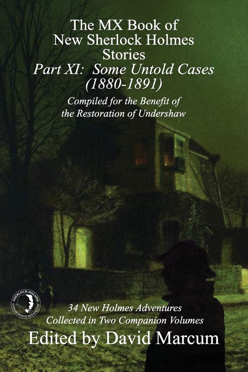 The Mx Book Of New Sherlock Holmes Stories - Part Xi: Some Untold Cases (1880-1891) (11)/Product Detail/Crime & Mystery Fiction