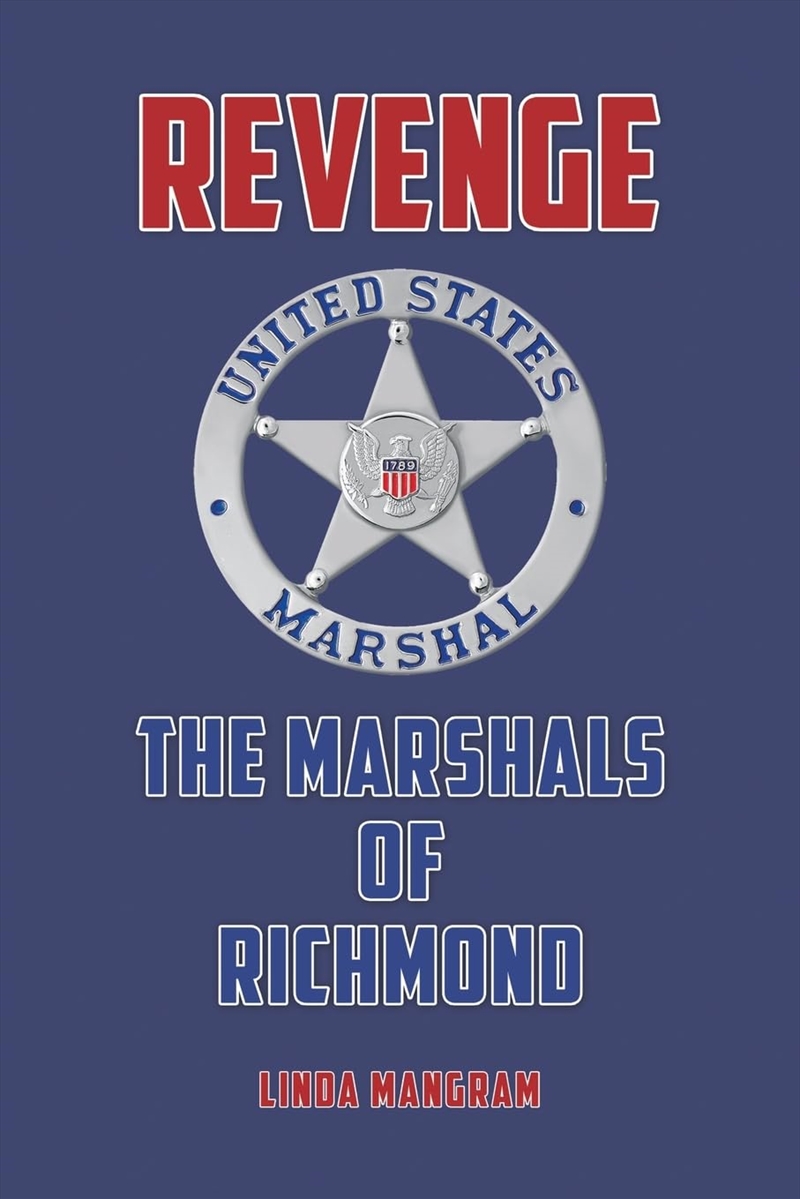 Revenge: The Marshals Of Richmond/Product Detail/Crime & Mystery Fiction