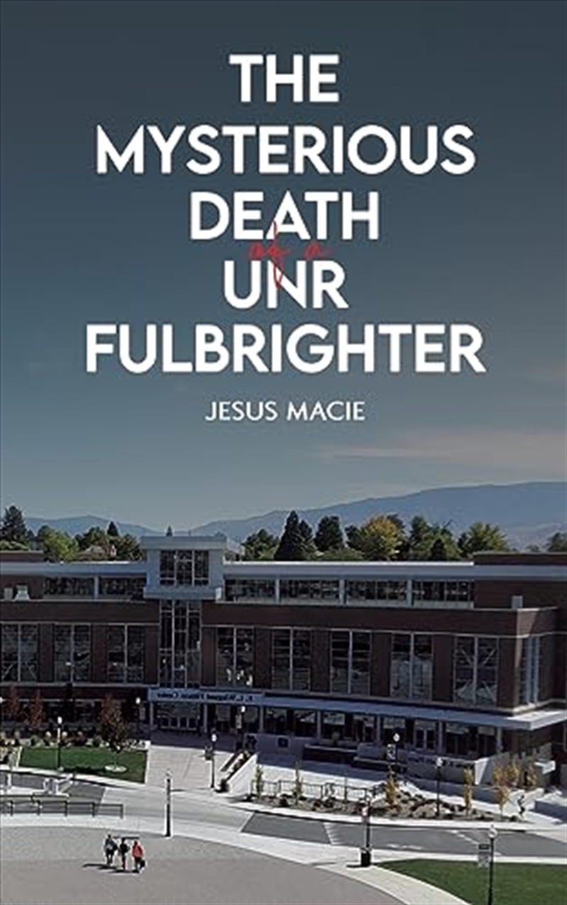 The Mysterious Death Of A Unr Fulbrighter/Product Detail/Crime & Mystery Fiction
