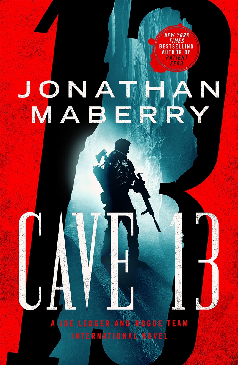 Cave 13: A Joe Ledger And Rogue Team International Novel (Rogue Team International Series, 3)/Product Detail/Crime & Mystery Fiction