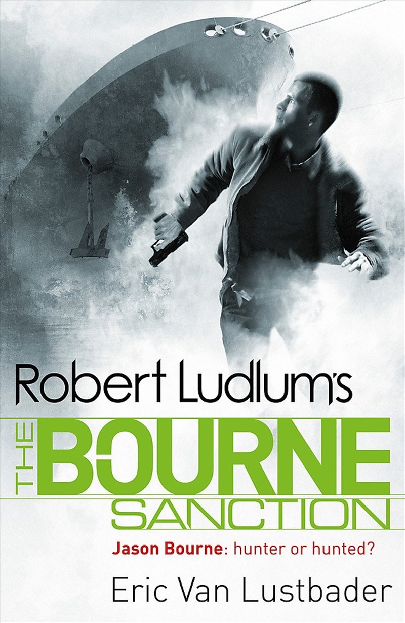 Robert Ludlum'S The Bourne Sanction/Product Detail/Crime & Mystery Fiction