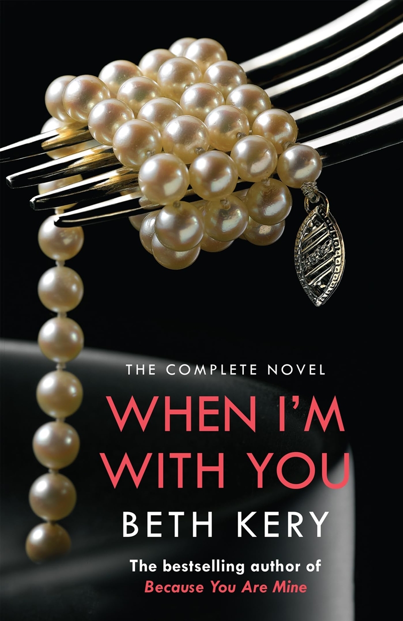 When I'M With You Complete Novel (Because You Are Mine Serie/Product Detail/Erotic Fiction