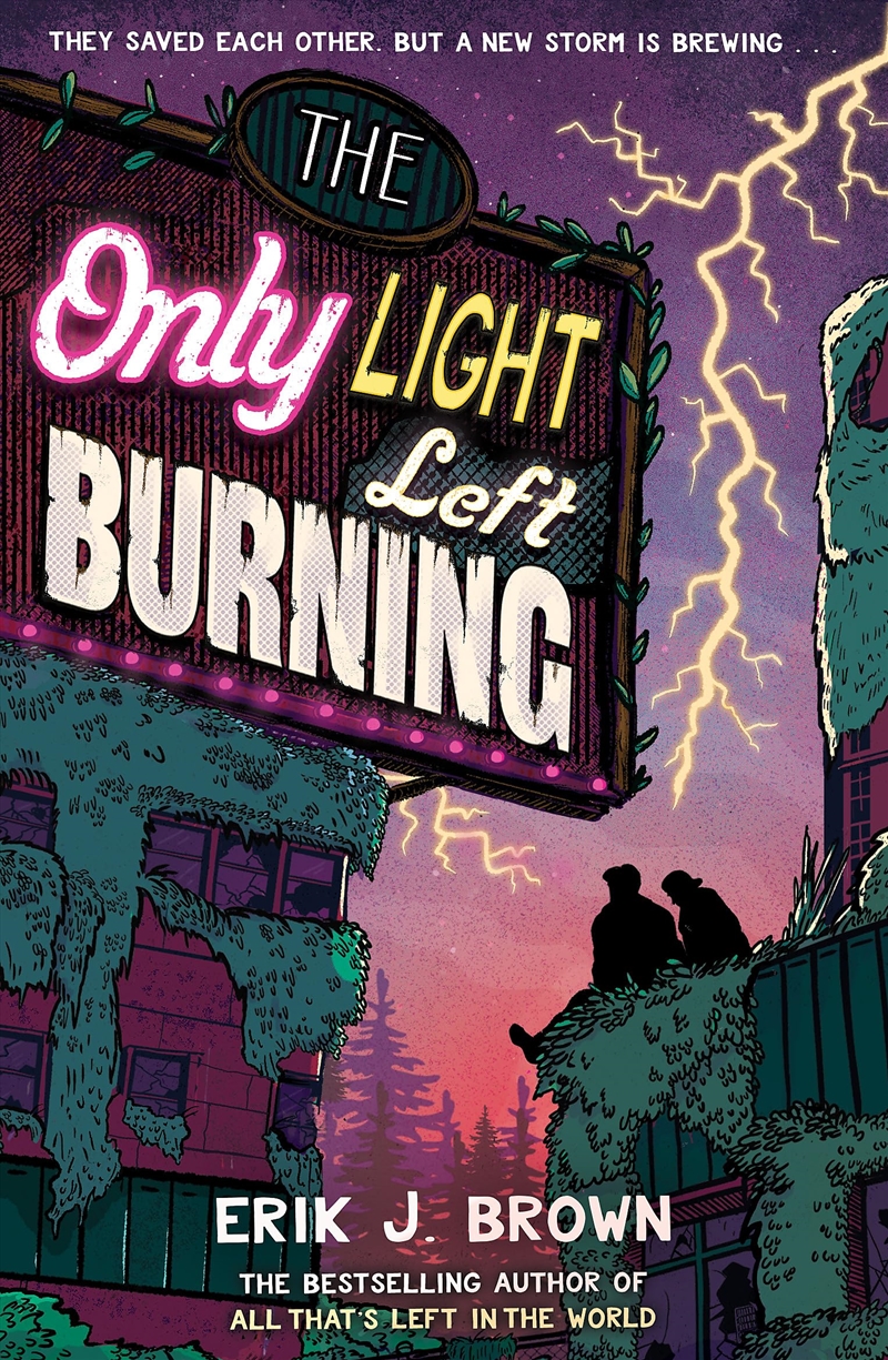 The Only Light Left Burning: The Astounding Sequel to All That's Left in the World/Product Detail/Childrens Fiction Books