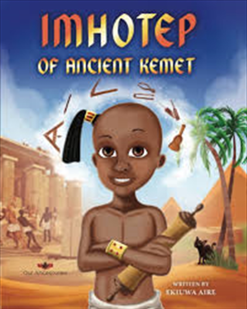 Imhotep Of Ancient Kemet/Product Detail/Childrens