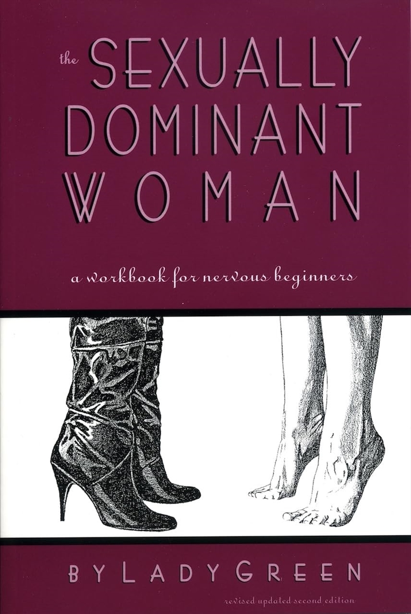 The Sexually Dominant Woman: A Workbook For Nervous Beginners/Product Detail/Erotic Fiction