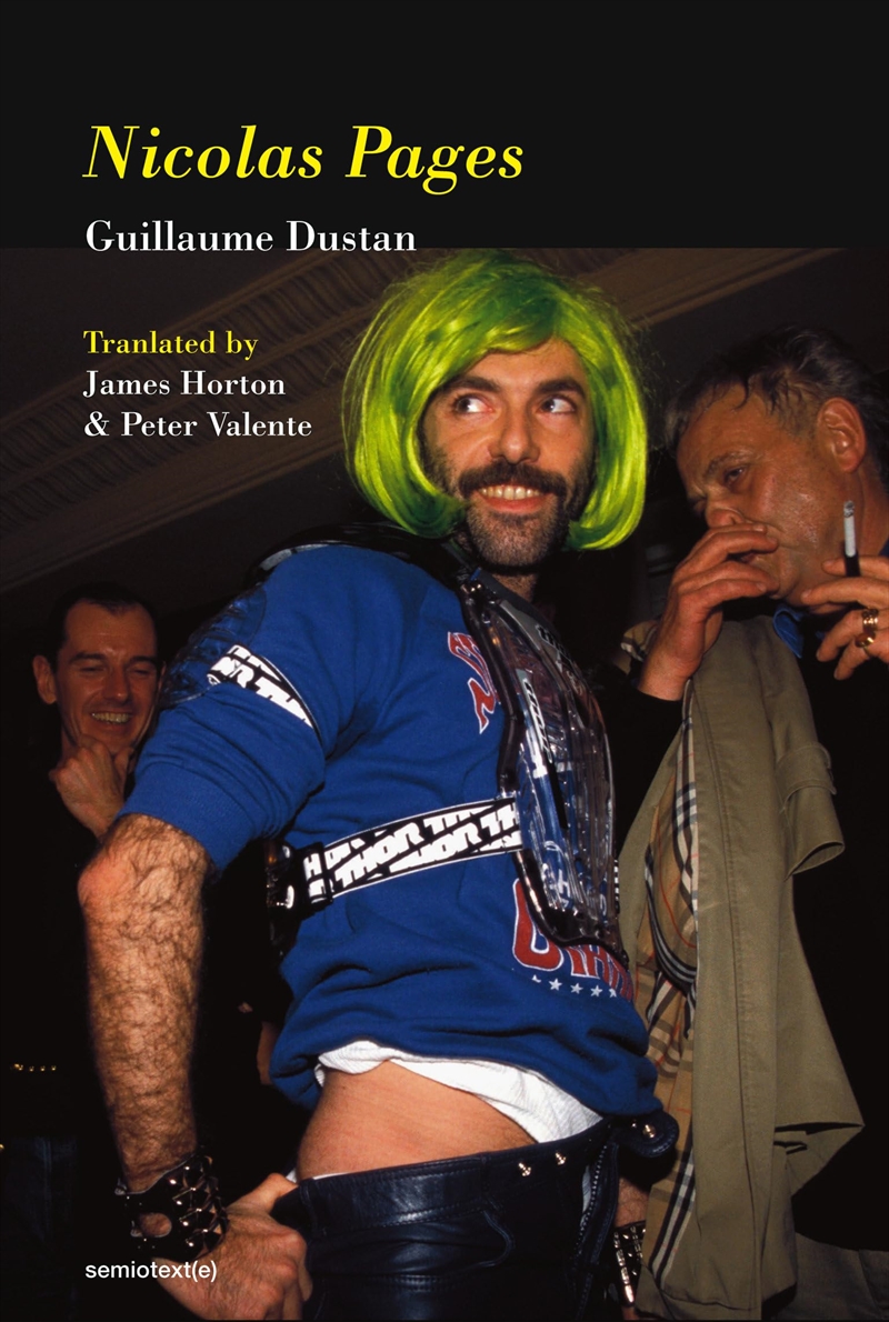 Nicolas Pages (Semiotext(E) / Native Agents)/Product Detail/Erotic Fiction