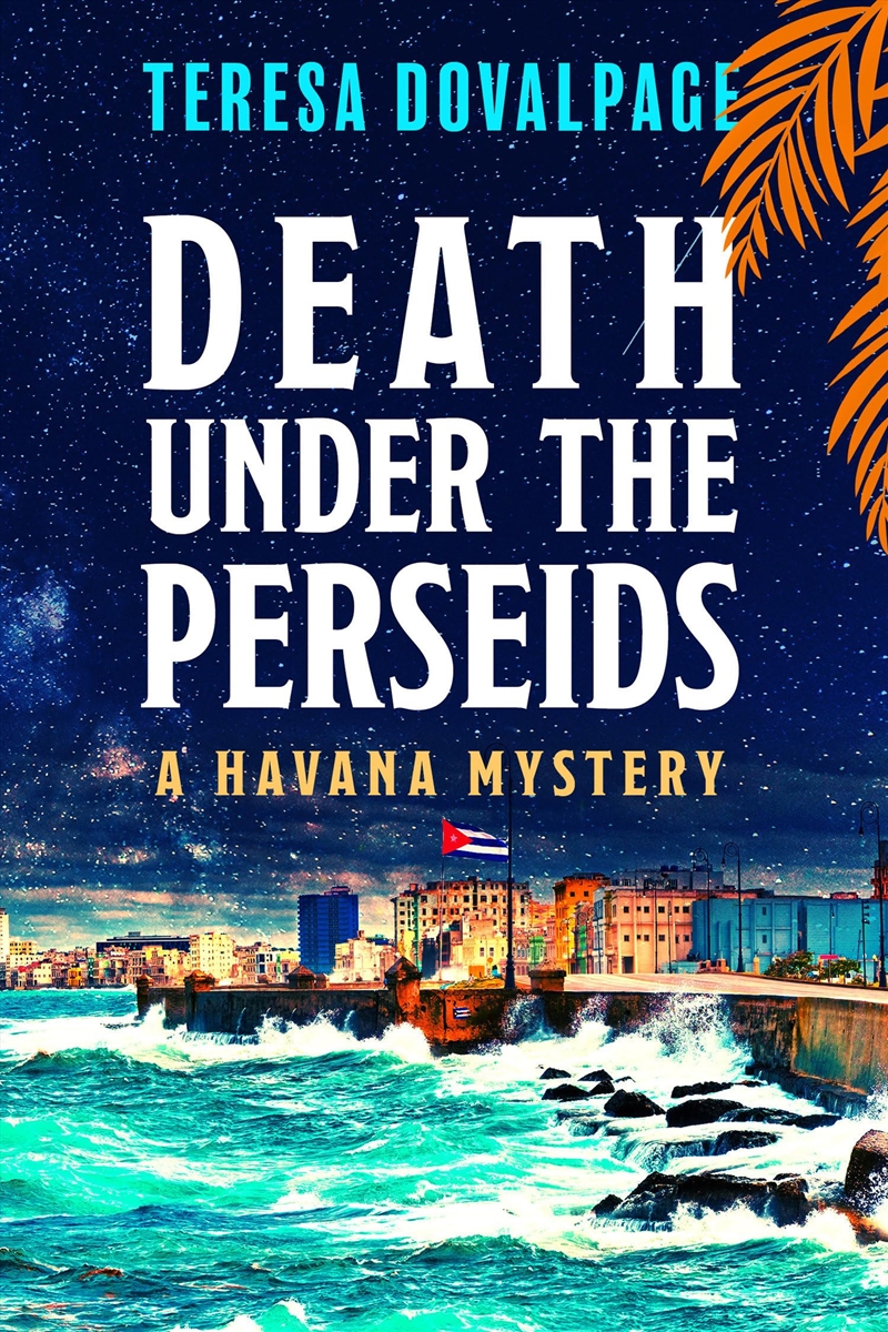 Death Under The Perseids (A Havana Mystery)/Product Detail/Crime & Mystery Fiction