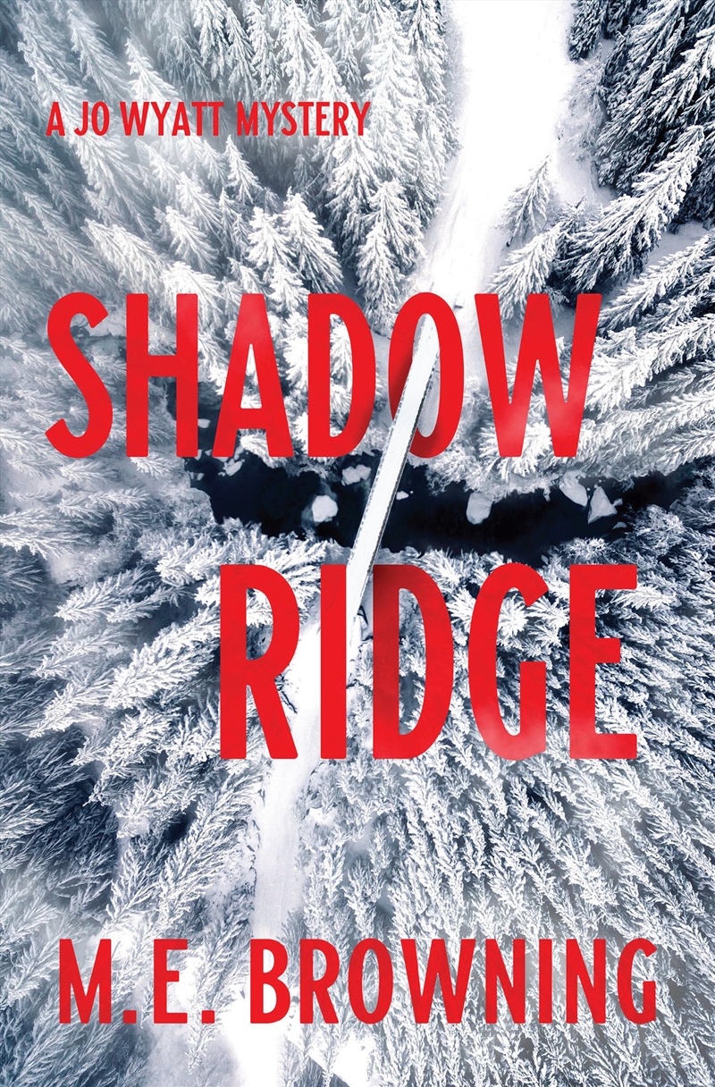 Shadow Ridge: A Jo Wyatt Mystery/Product Detail/Crime & Mystery Fiction