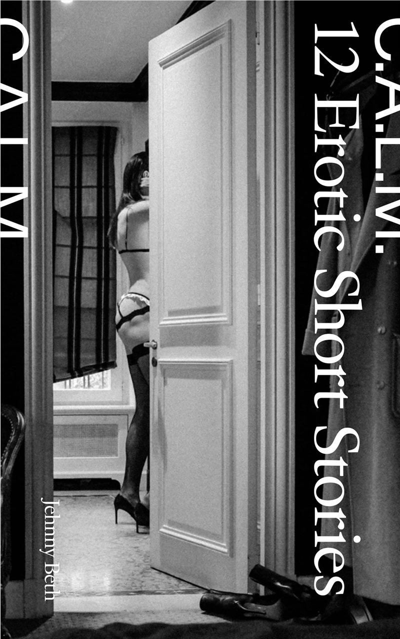 C.A.L.M.: Crimes Against Love Memories/Product Detail/Erotic Fiction
