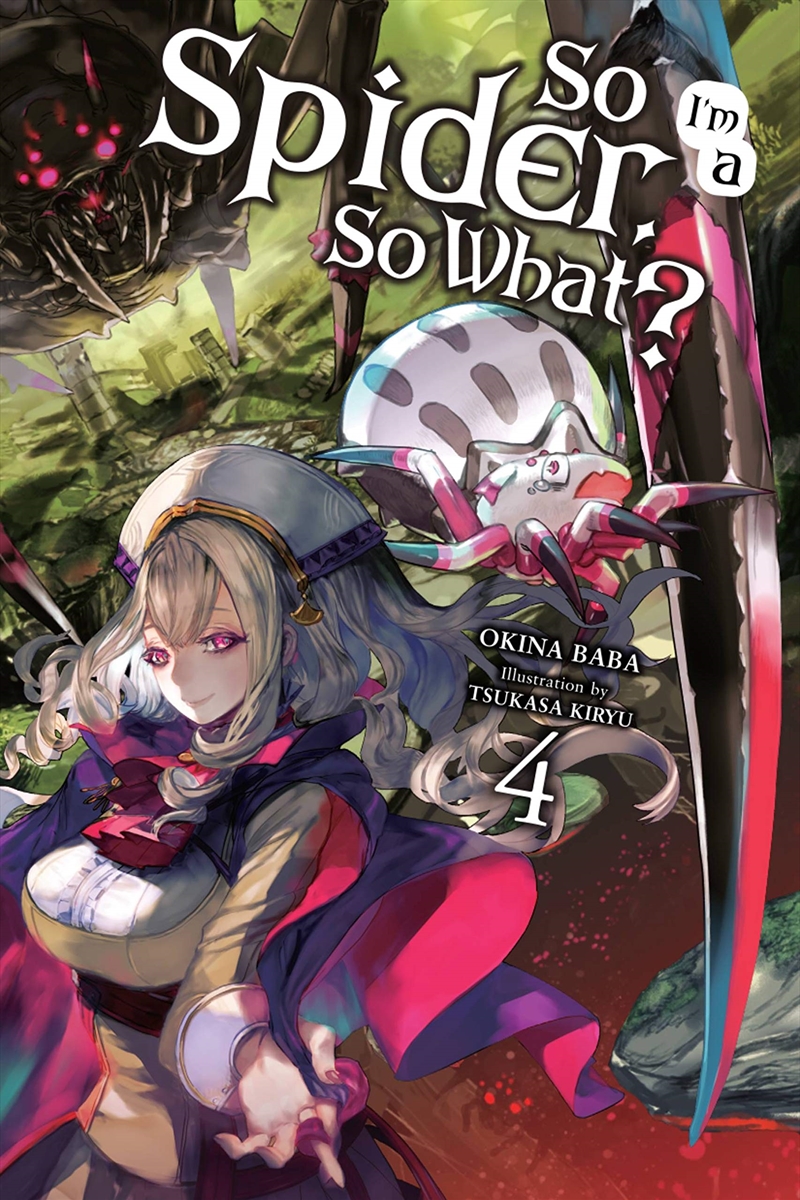So I'M A Spider, So What?, Vol. 4 (Light Novel) (So I'M A Spider, So What? (Light Novel), 4)/Product Detail/Fantasy Fiction