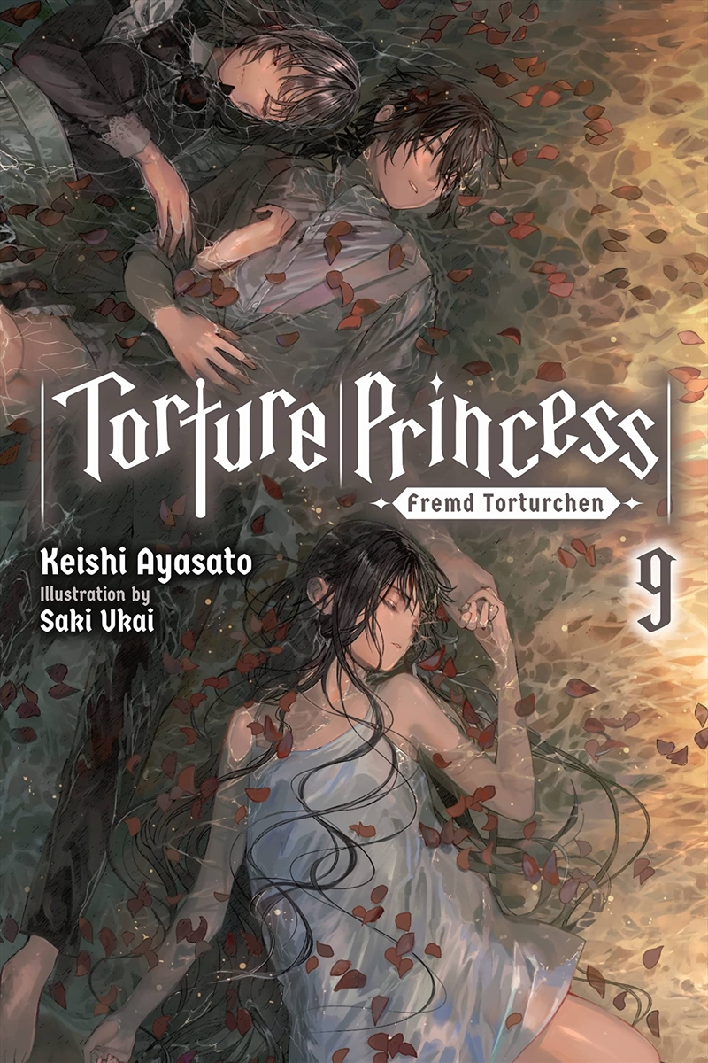 Torture Princess: Fremd Torturchen, Vol. 9 (Light Novel) (Torture Princess: Fremd Torturchen (Light/Product Detail/Fantasy Fiction