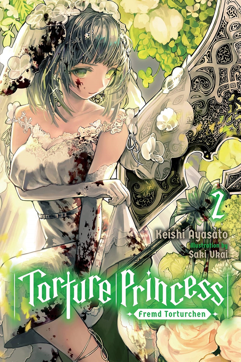 Torture Princess: Fremd Torturchen, Vol. 2 (Light Novel) (Torture Princess: Fremd Torturchen (Light/Product Detail/Fantasy Fiction