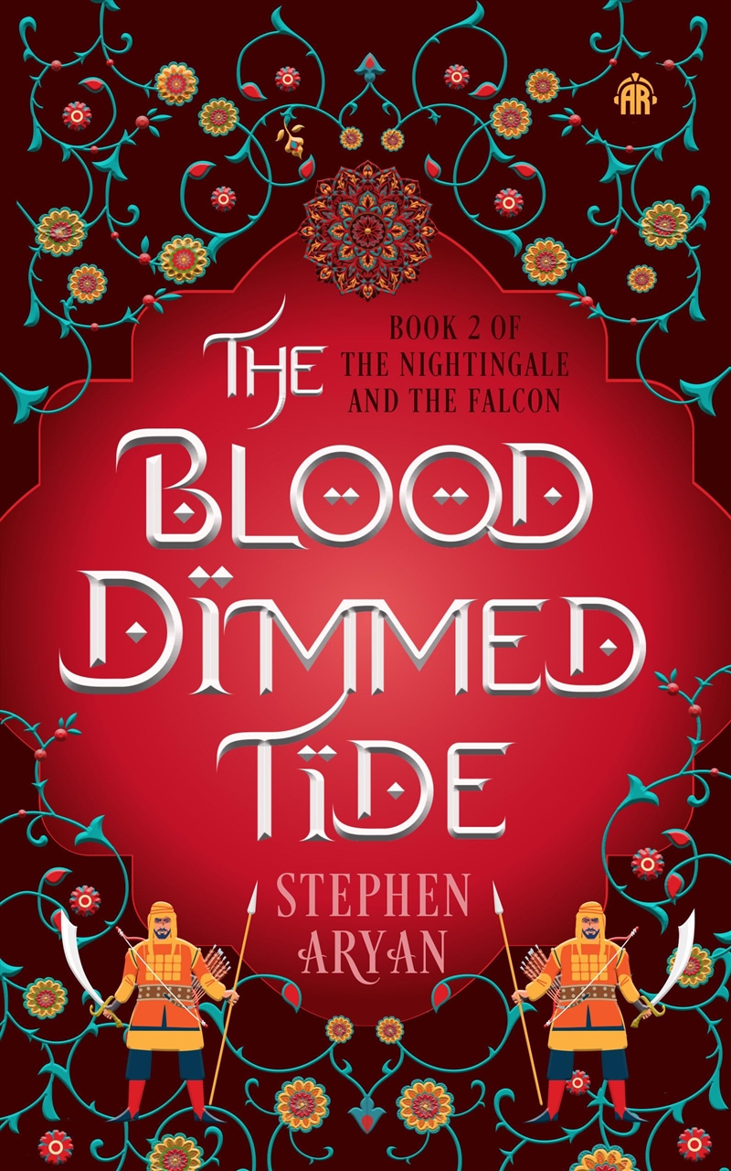 The Blood Dimmed Tide: Book II of The Nightingale and the Falcon/Product Detail/Fantasy Fiction