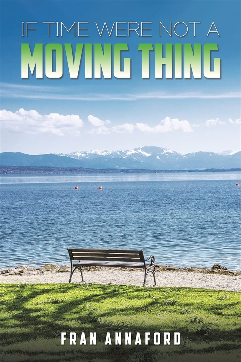 If Time Were Not A Moving Thing/Product Detail/Erotic Fiction