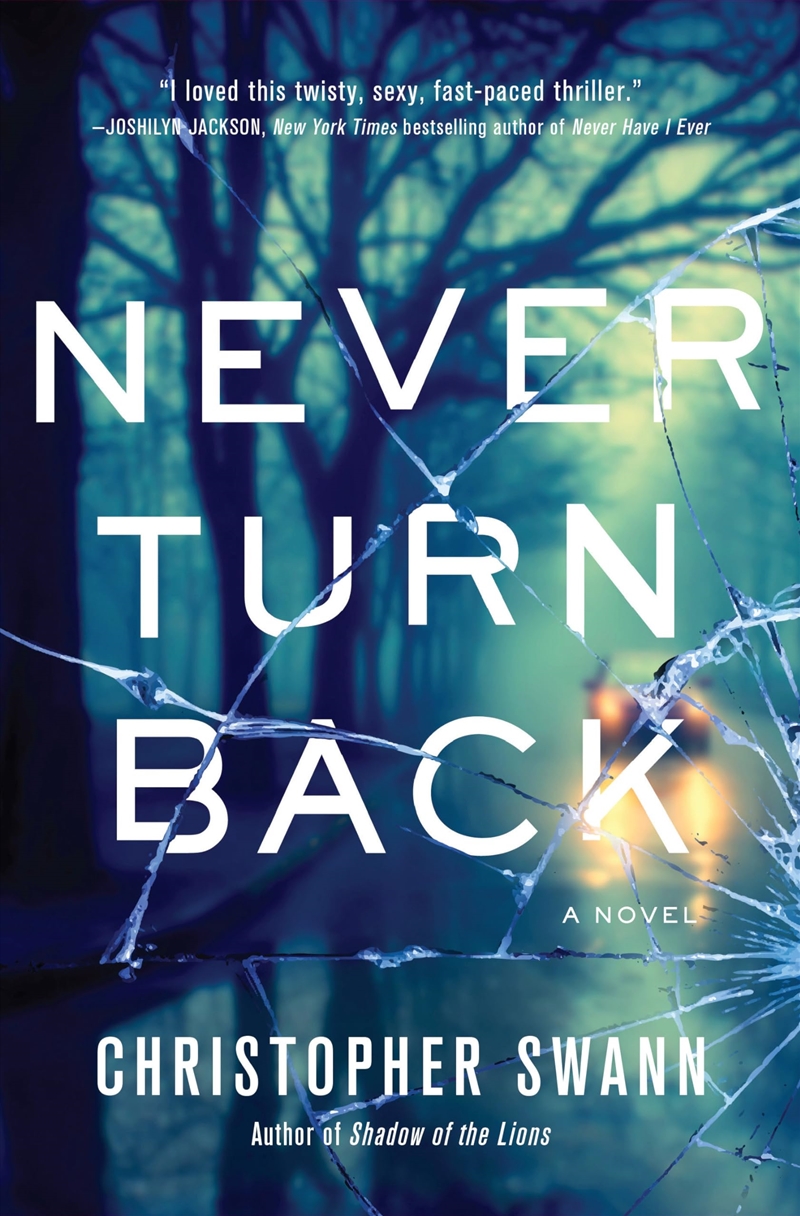 Never Turn Back: A Novel (A Faulkner Family Thriller)/Product Detail/Crime & Mystery Fiction
