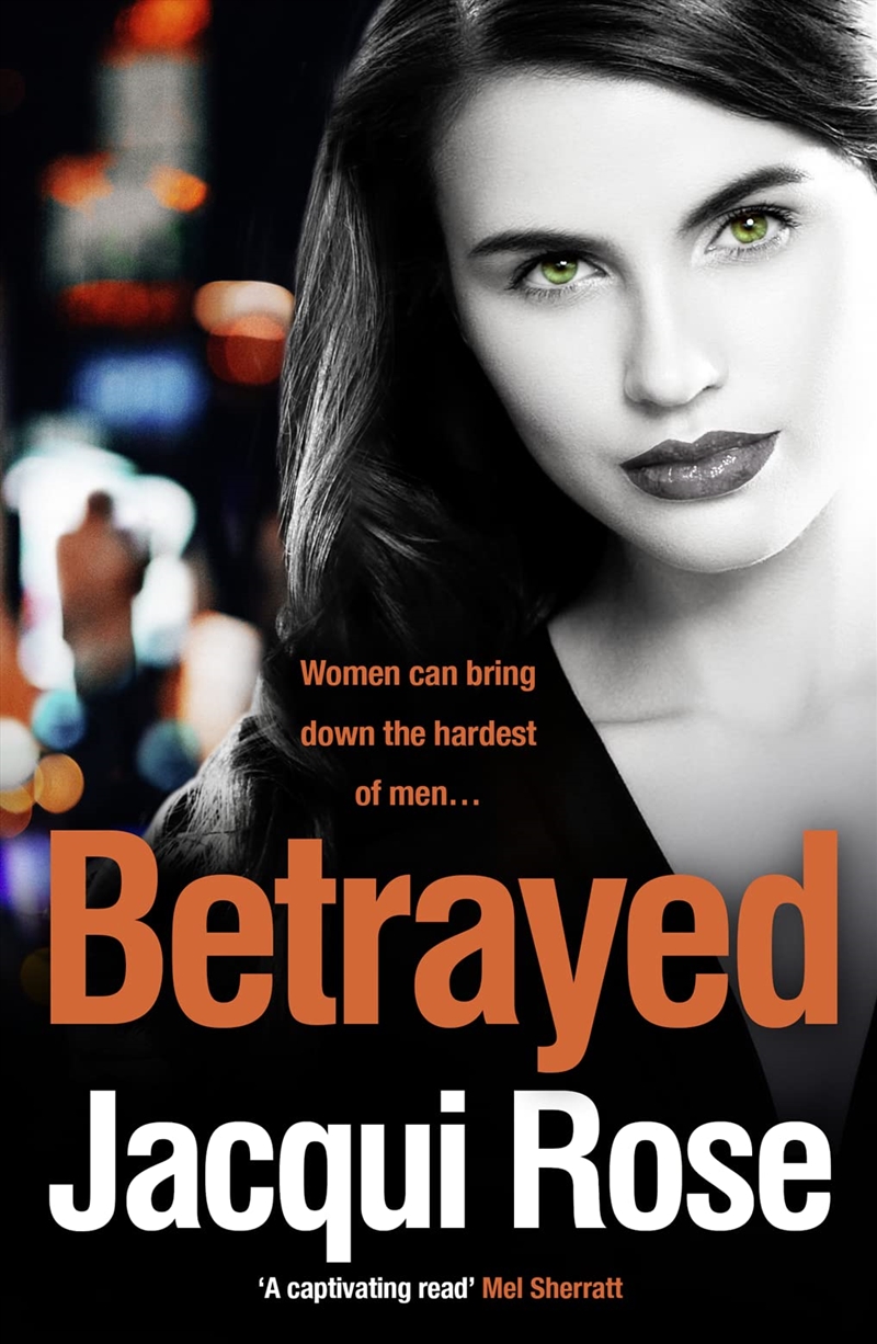 Betrayed: The Addictive Crime Thriller From The Bestselling Author That Will Have You Gripped In 201/Product Detail/Crime & Mystery Fiction