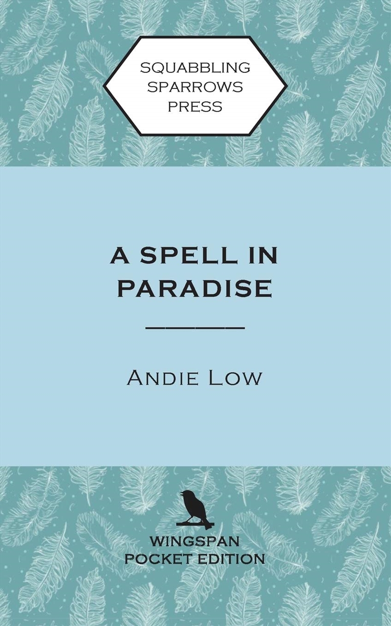 A Spell In Paradise: Wingspan Pocket Edition (6)/Product Detail/Crime & Mystery Fiction