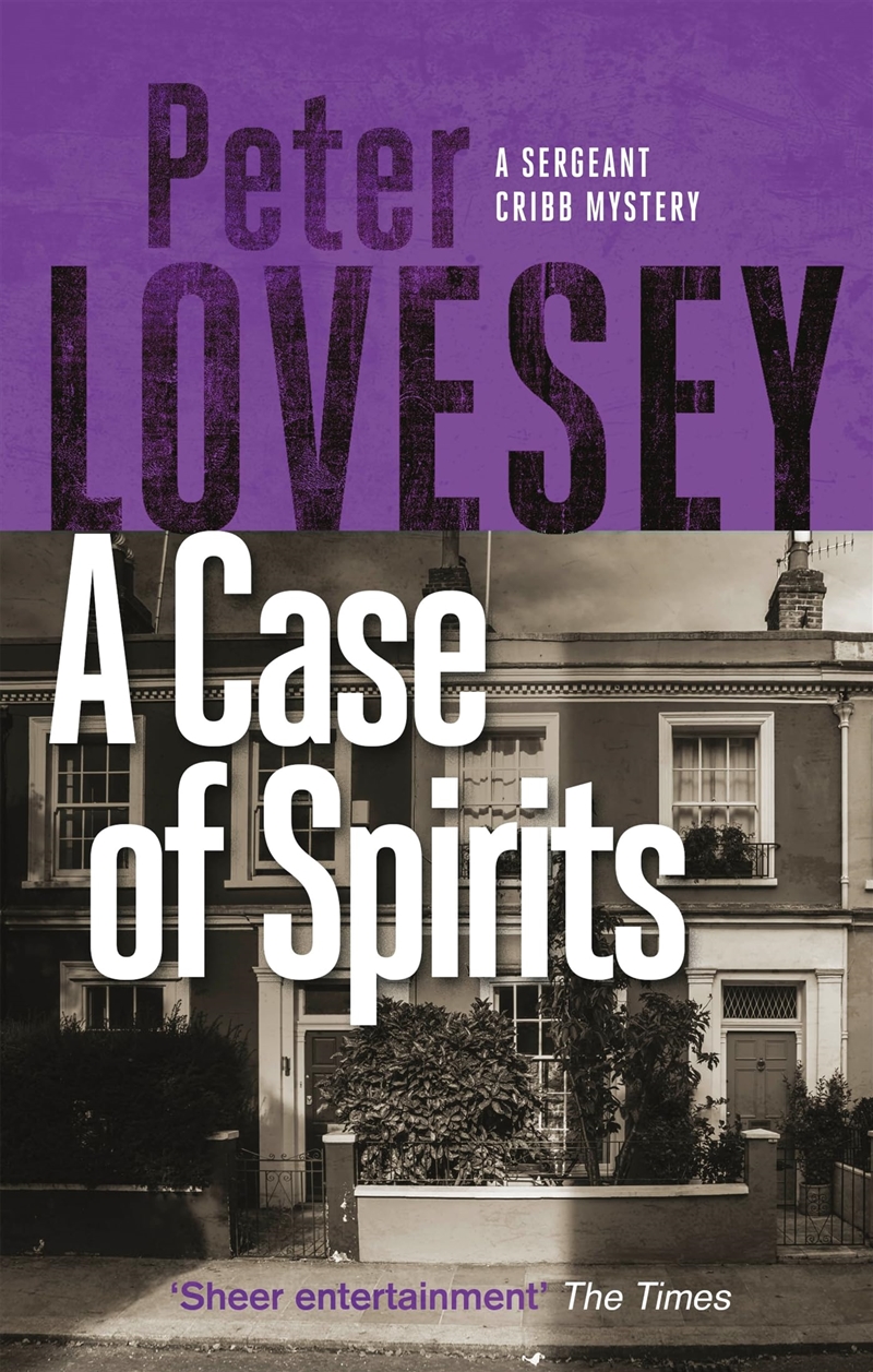 A Case Of Spirits: The Sixth Sergeant Cribb Mystery/Product Detail/Crime & Mystery Fiction