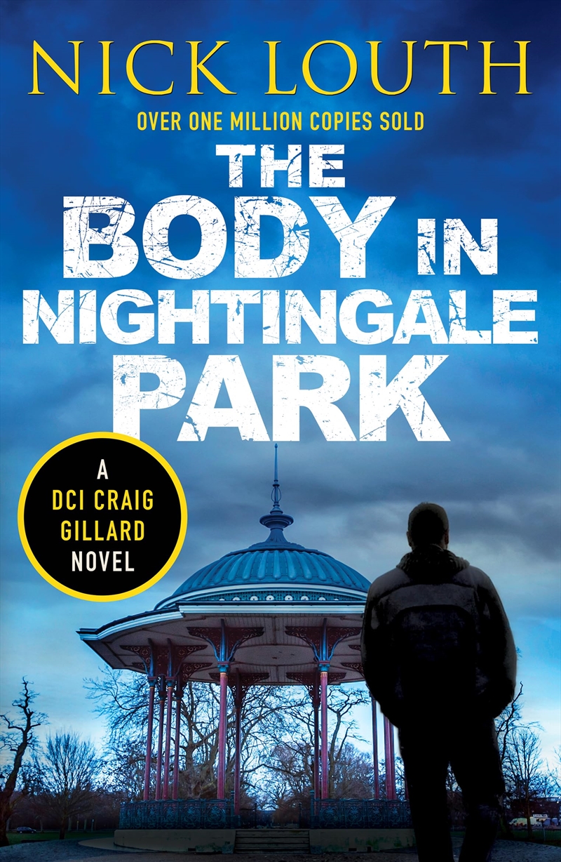 The Body In Nightingale Park (Dci Craig Gillard Crime Thrillers)/Product Detail/Crime & Mystery Fiction