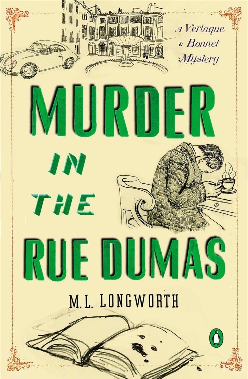 Murder In The Rue Dumas (Verlaque And Bonnet Provencal Mysteries) (A Provençal Mystery)/Product Detail/Crime & Mystery Fiction