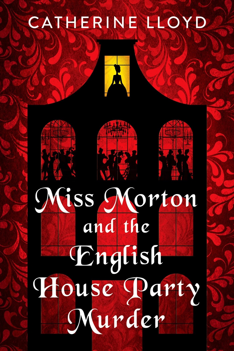 Miss Morton And The English House Party Murder: A Riveting Victorian Mystery (A Miss Morton Mystery)/Product Detail/Crime & Mystery Fiction