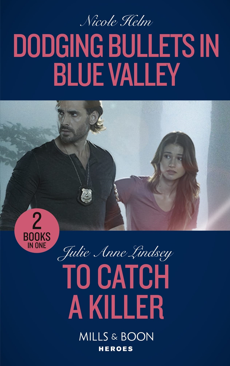 Dodging Bullets In Blue Valley / To Catch A Killer: Dodging Bullets In Blue Valley (A North Star Nov/Product Detail/Crime & Mystery Fiction