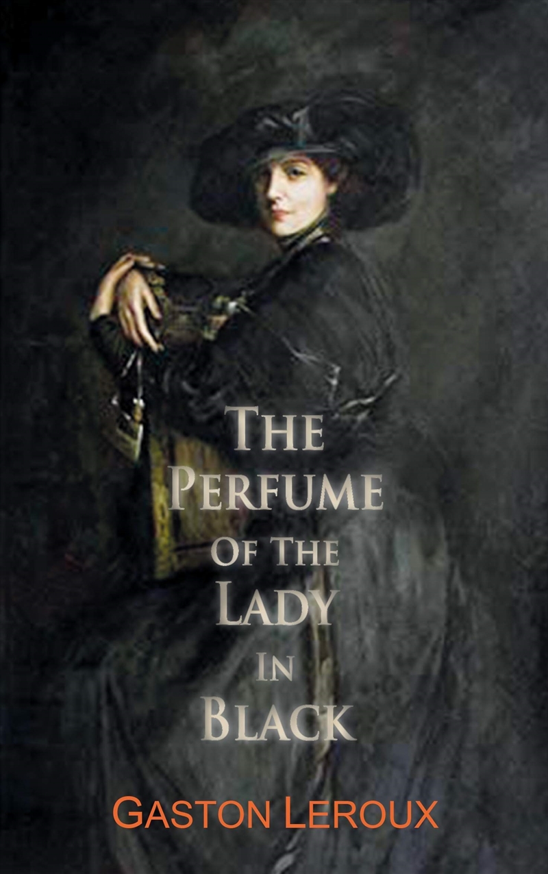 The Perfume Of The Lady In Black (Dedalus European Classics)/Product Detail/Crime & Mystery Fiction