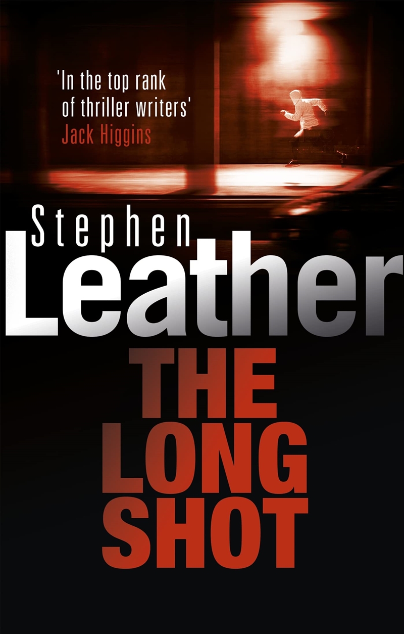 The Long Shot (Stephen Leather Thrillers)/Product Detail/Crime & Mystery Fiction