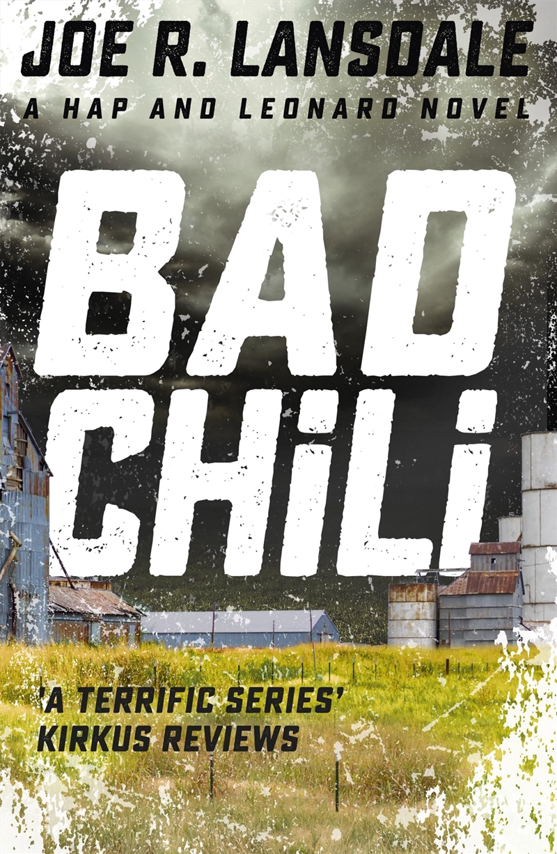 Bad Chili: Hap And Leonard Book 4 (Hap And Leonard Thrillers)/Product Detail/Crime & Mystery Fiction