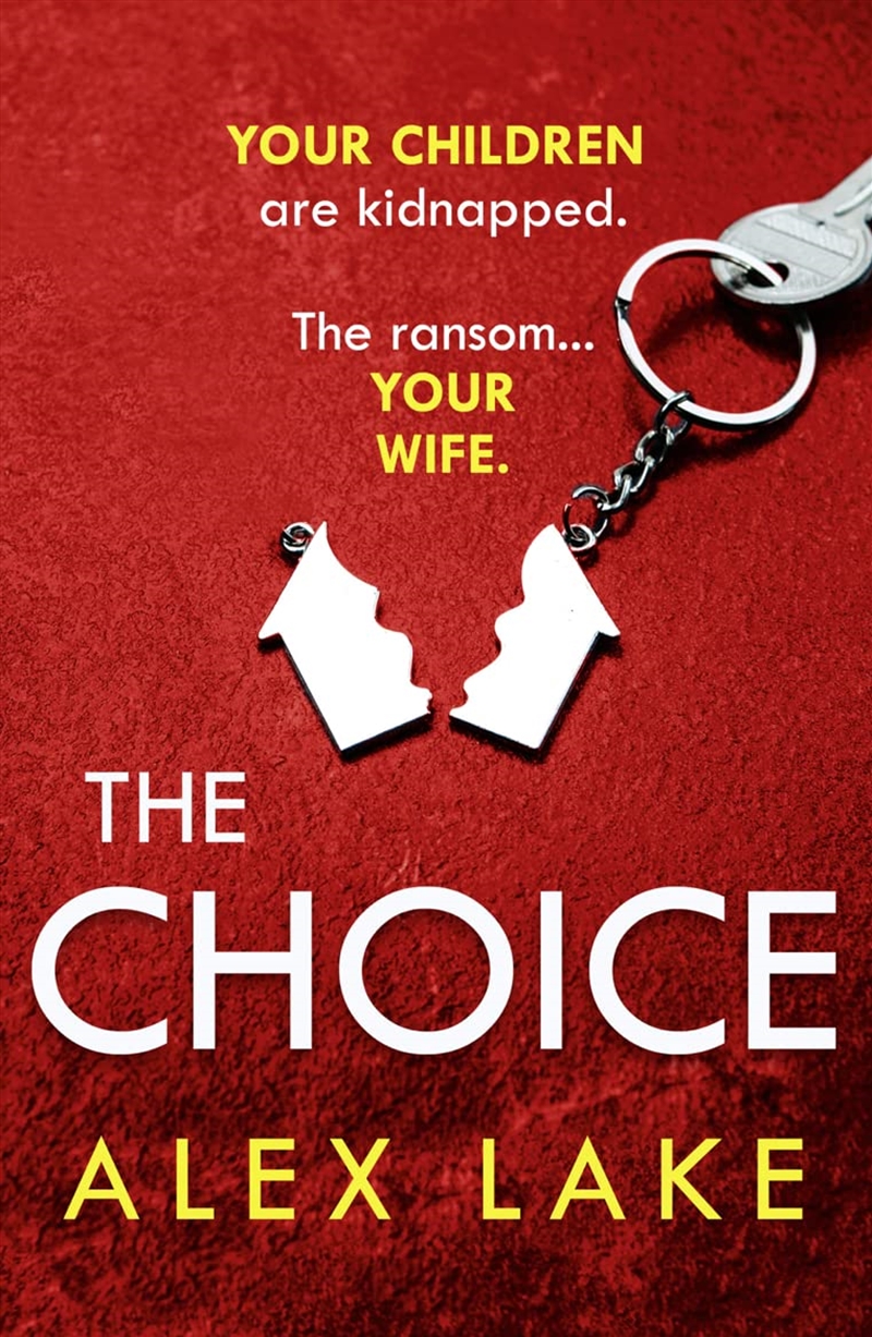 The Choice: The Unputdownable New Psychological Crime Thriller From The Top Ten Sunday Times Bestsel/Product Detail/Crime & Mystery Fiction