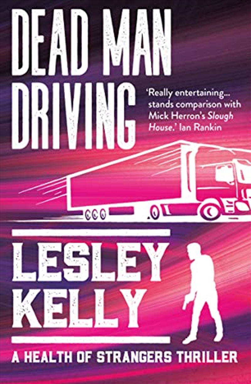 Dead Man Driving (A Health Of Strangers Thriller)/Product Detail/Crime & Mystery Fiction