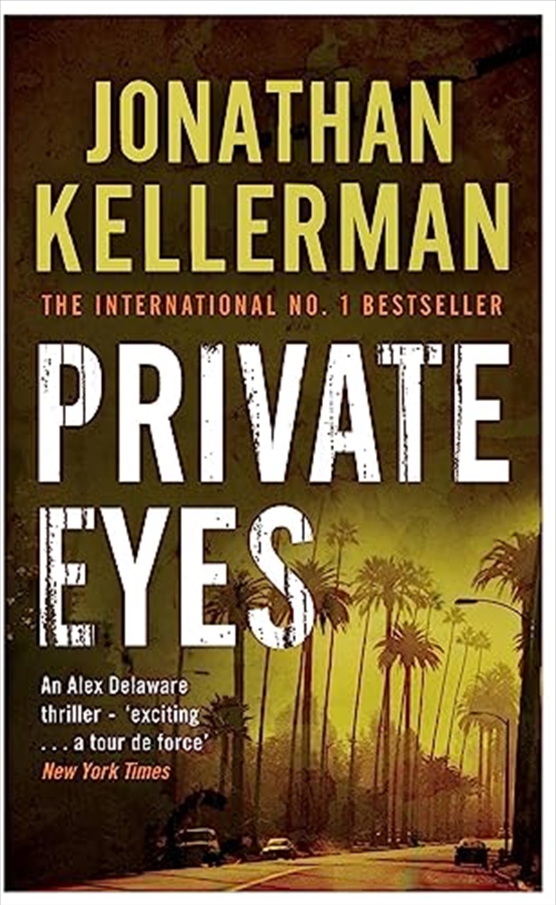 Private Eyes (Alex Delaware Series, Book 6): An Engrossing Psychological Thriller/Product Detail/Crime & Mystery Fiction