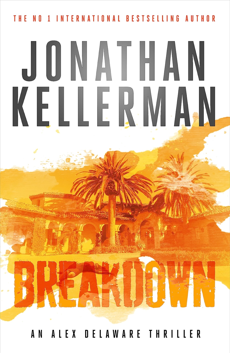 Breakdown (Alex Delaware series, Book 31)/Product Detail/Crime & Mystery Fiction