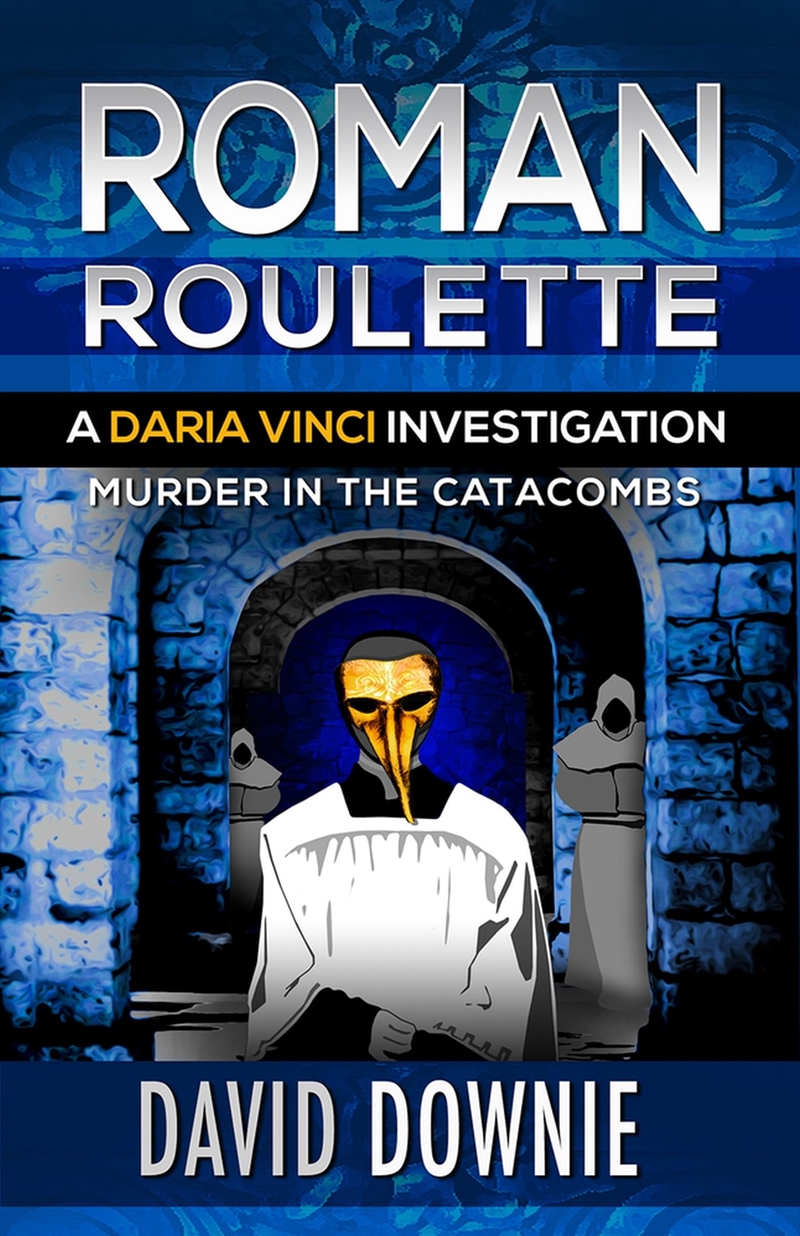 Roman Roulette: A Daria Vinci Investigation (Daria Vinci Investigations)/Product Detail/Crime & Mystery Fiction
