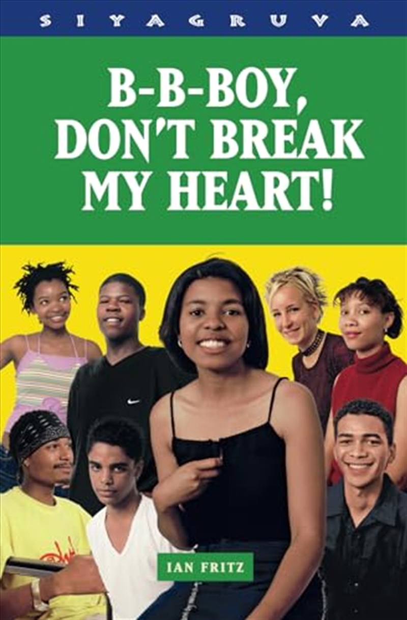B-B-Boy, Don'T Break My Heart (Siyagruva)/Product Detail/Young Adult Fiction