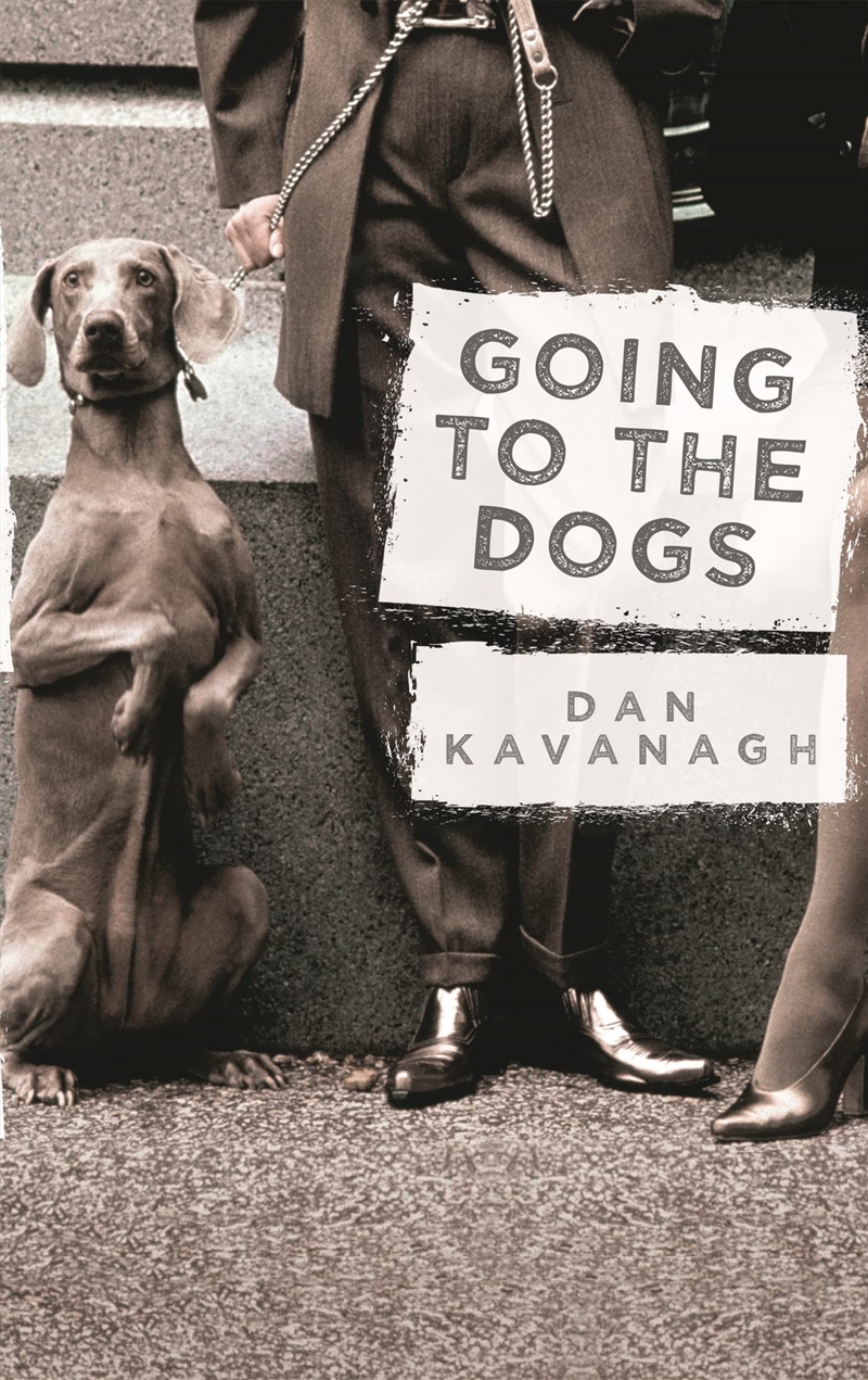 Going To The Dogs (Duffy 4)/Product Detail/Crime & Mystery Fiction