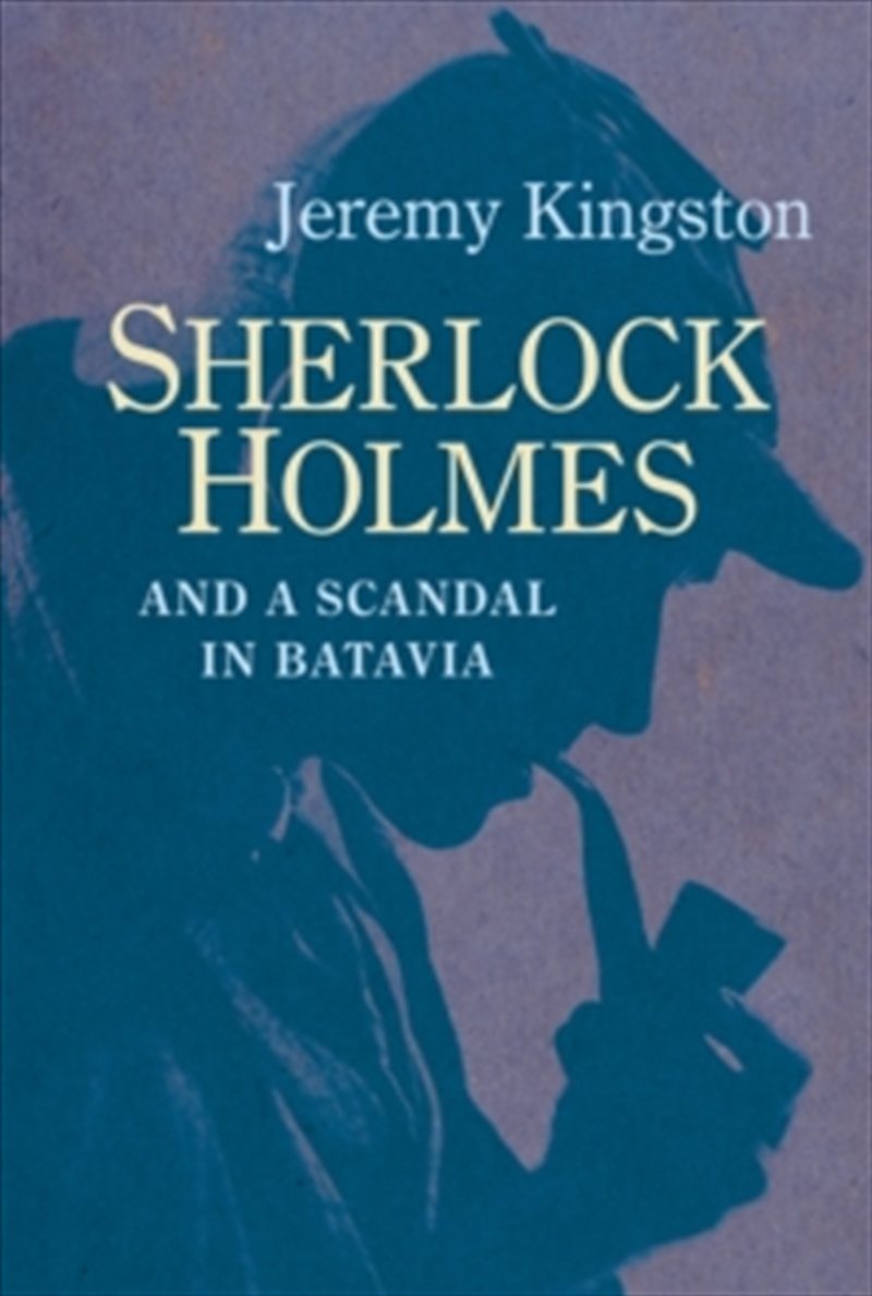 Sherlock Holmes And A Scandal In Batavia/Product Detail/Crime & Mystery Fiction