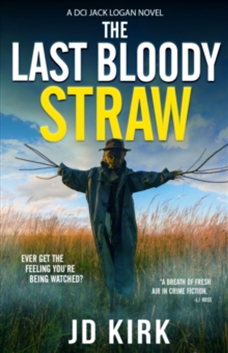 The Last Bloody Straw: A Scottish Crime Thriller (Dci Logan Crime Thrillers)/Product Detail/Crime & Mystery Fiction