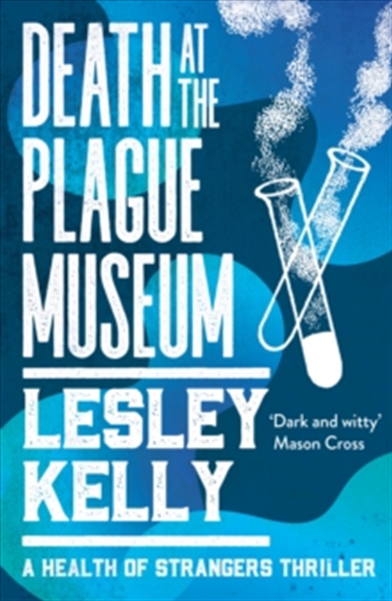 Death At The Plague Museum (A Health Of Strangers Thriller)/Product Detail/Crime & Mystery Fiction