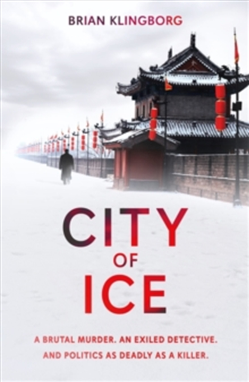 City Of Ice: A Gripping And Atmospheric Crime Thriller Set In Modern China/Product Detail/Crime & Mystery Fiction
