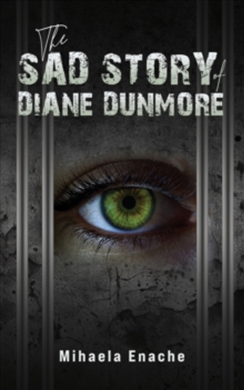 The Sad Story Of Diane Dunmore/Product Detail/Crime & Mystery Fiction
