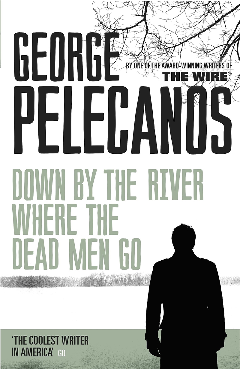 Down By The River Where The Dead Men Go/Product Detail/Crime & Mystery Fiction