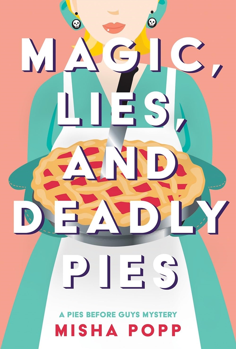 Magic Lies & Deadly Pies/Product Detail/Crime & Mystery Fiction
