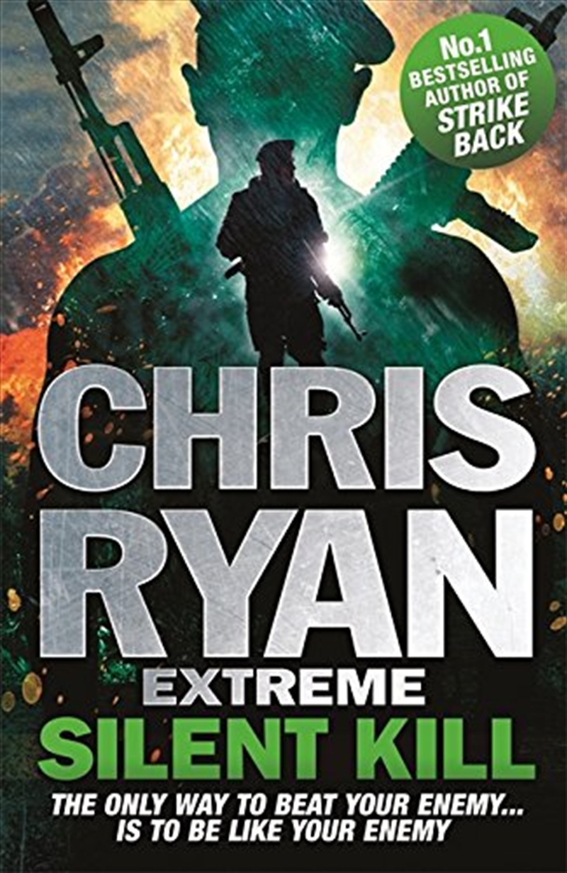 Chris Ryan Extreme Silent Kill/Product Detail/Crime & Mystery Fiction