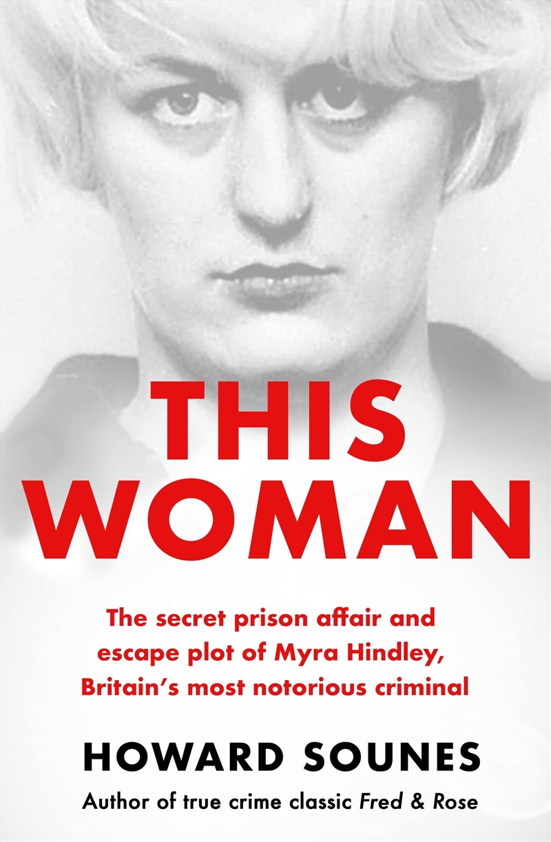 This Woman Myra Hindleys Prison Love Aff/Product Detail/Crime & Mystery Fiction